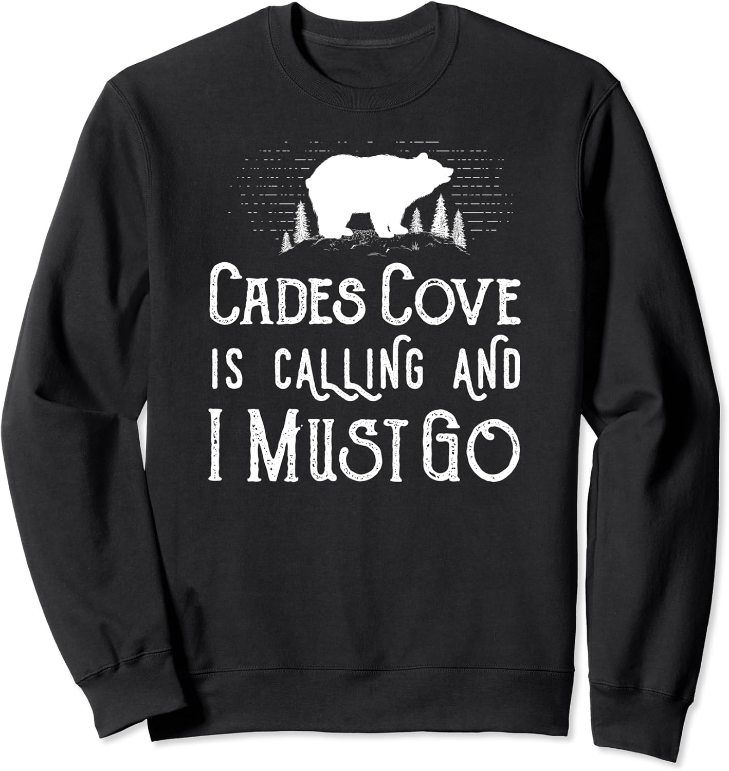 Cades Cove is Calling Sweatshirt Clothing, Shoes & Jewelry